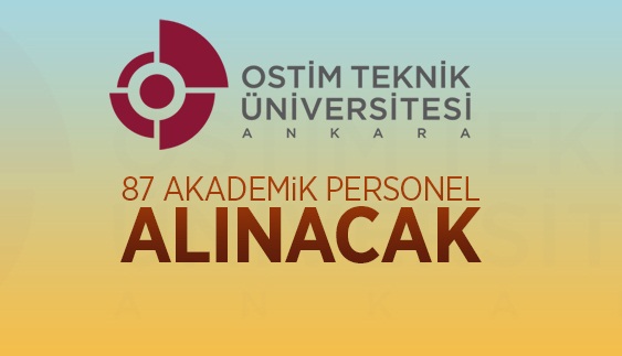 87 Akademik Personel Alınacak