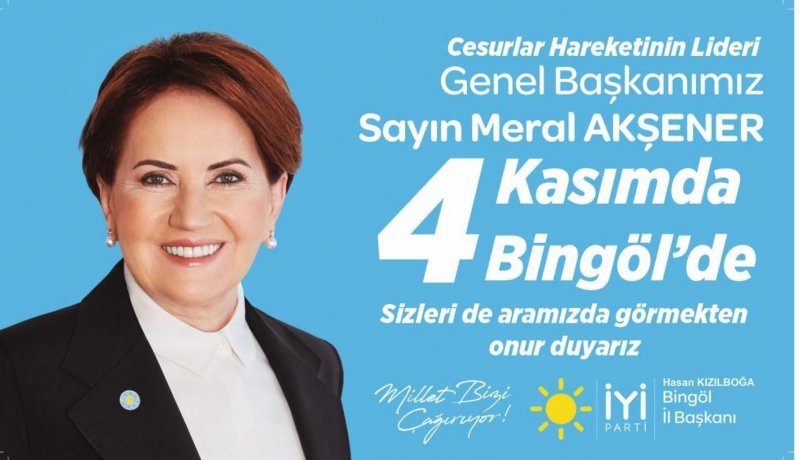 AKŞENER 4 KASIM’DA BİNGÖL’DE   