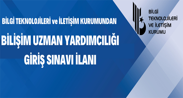 BİLİŞİM UZMAN YARDIMCISI ALINACAK