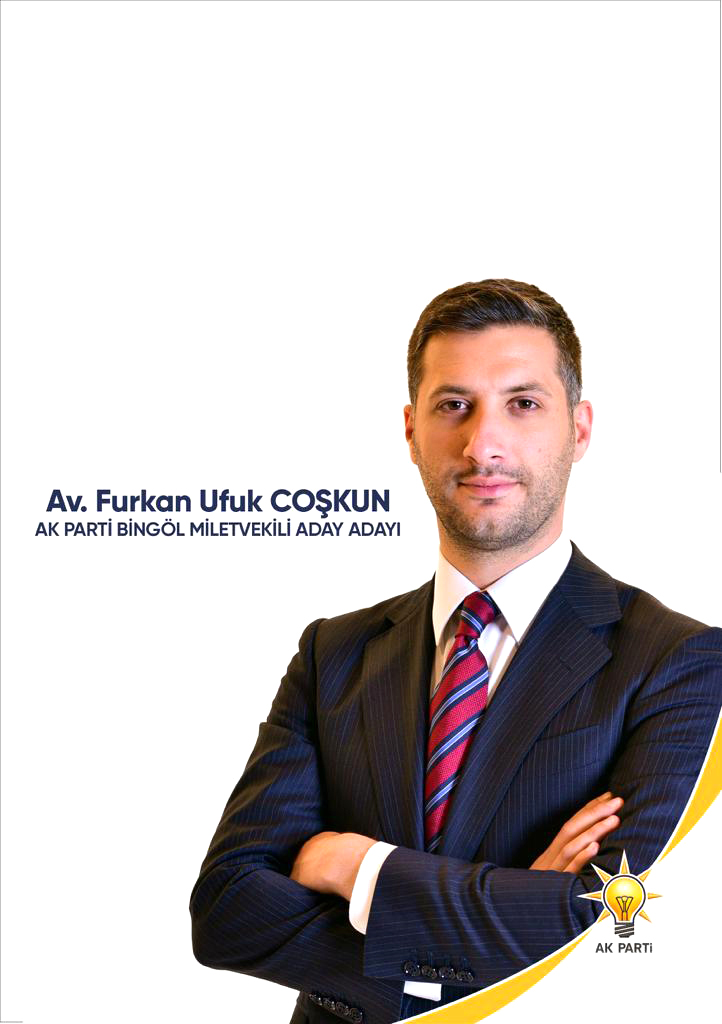 FURKAN UFUK COŞKUN, MİLLETVEKİLİ ADAY ADAYLIĞI MÜRACAATINDA BULUNDU