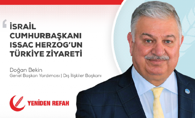 ‘HERZOG’UN TÜRKİYE ZİYARETİNE KARŞIYIZ’