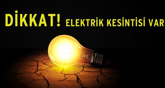 Dikkat!.. Köylerde Elektrik Kesintisi Var