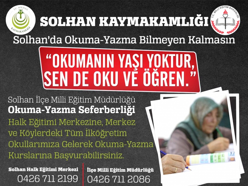 “Okuma Yazma Bilmeyen Kalmasın”