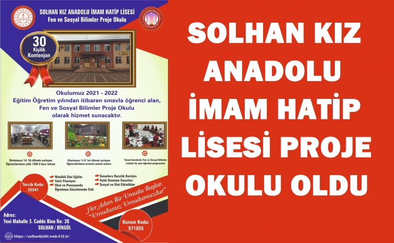 SOLHAN KIZ ANADOLU İMAM HATİP LİSESİ PROJE OKULU OLDU