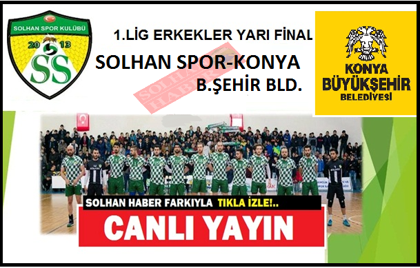 SOLHAN SPOR-KONYA B.ŞEHİR BLD. CANLI TIKLA İZLE