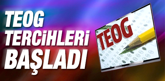 TEOG Tercihleri Başladı