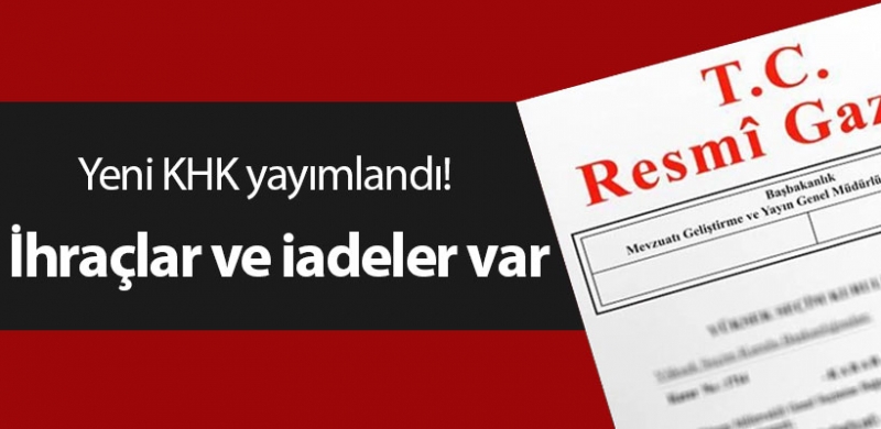 Yeni KHK yayımlandı!